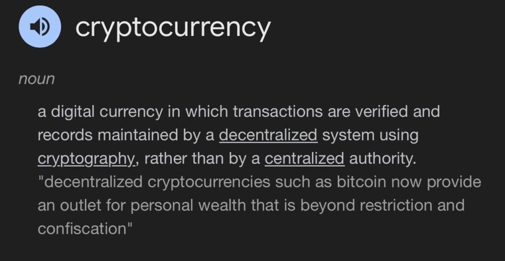 Google definition of the word cryptocurrency
